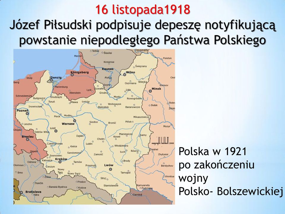 niepodległego Państwa Polskiego Polska w