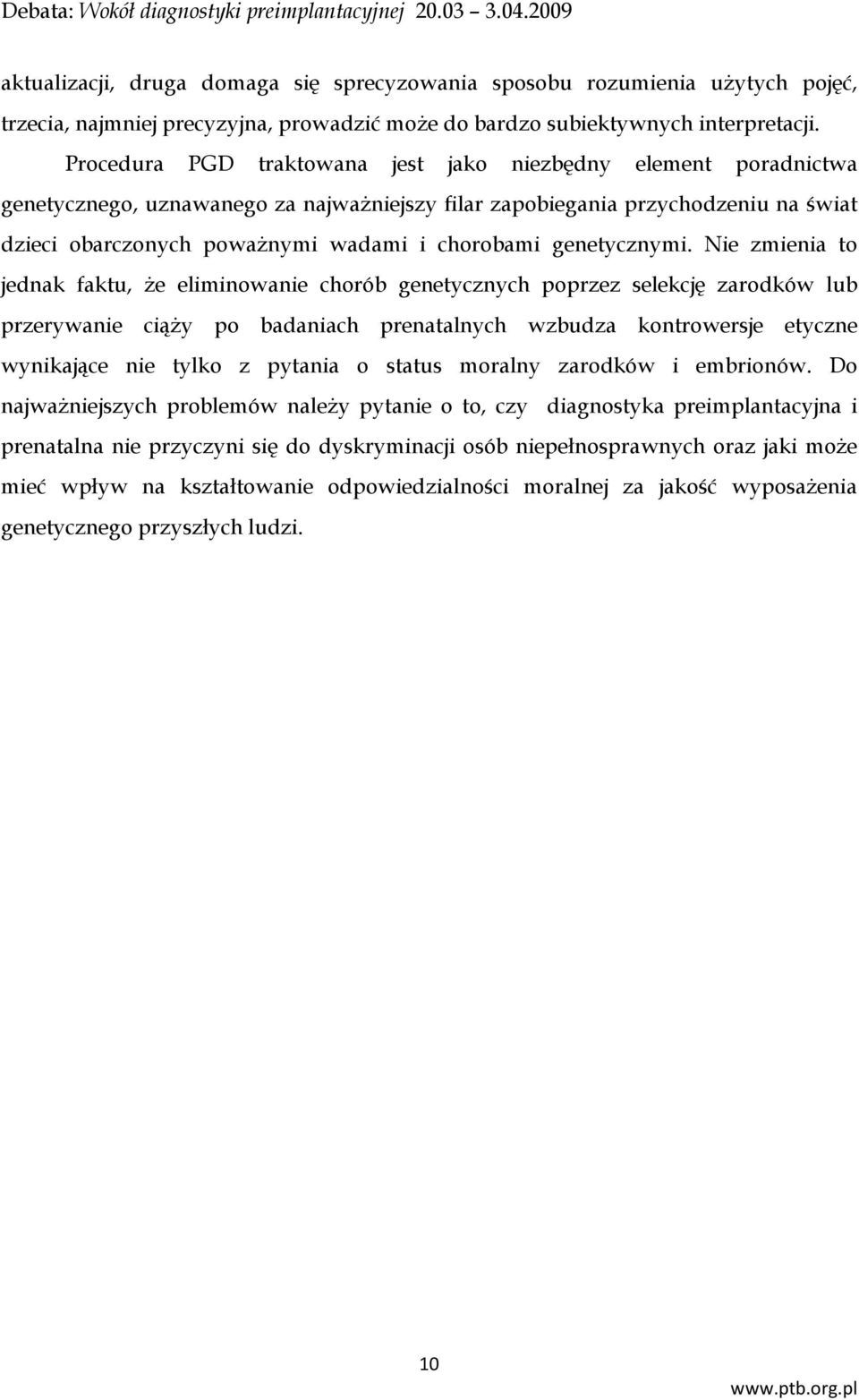 genetycznymi.
