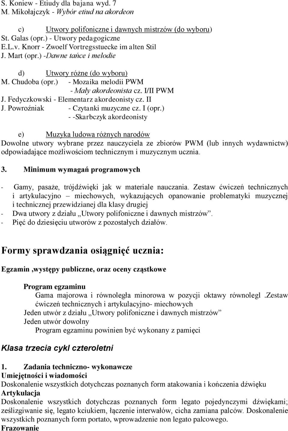 Fedyczkowski - Elementarz akordeonisty cz. II J. Powroźniak - Czytanki muzyczne cz. I (opr.
