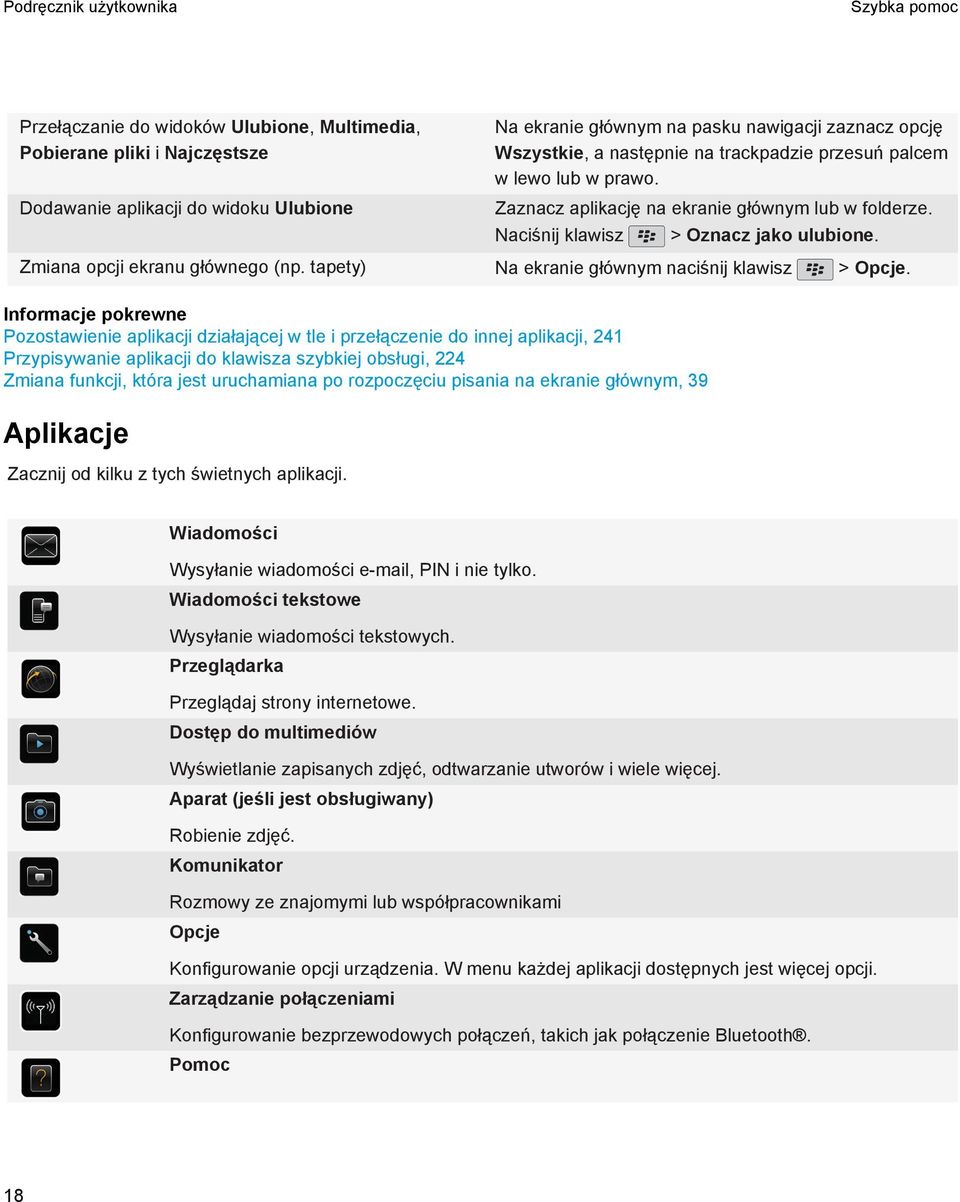 tapety) Na ekranie głównym naciśnij klawisz > Opcje.