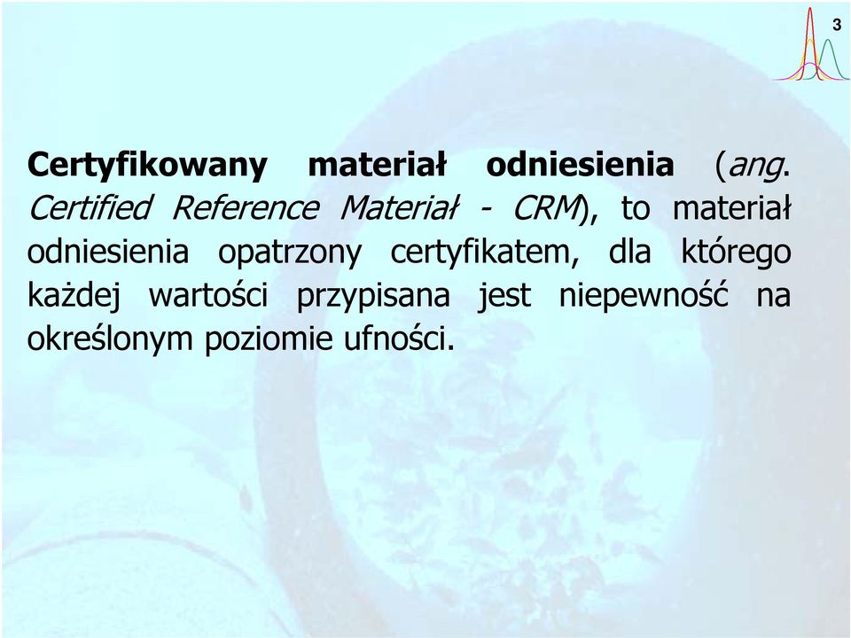 odniesienia opatrzony certyfikatem, dla którego