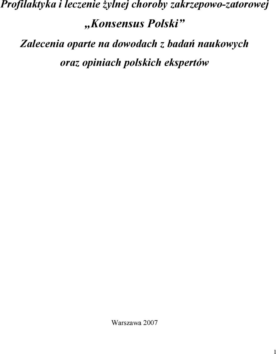 Zalecenia oparte na dowodach z badań