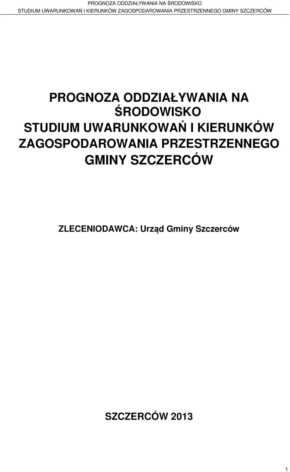 ZAGOSPODAROWANIA PRZESTRZENNEGO GMINY
