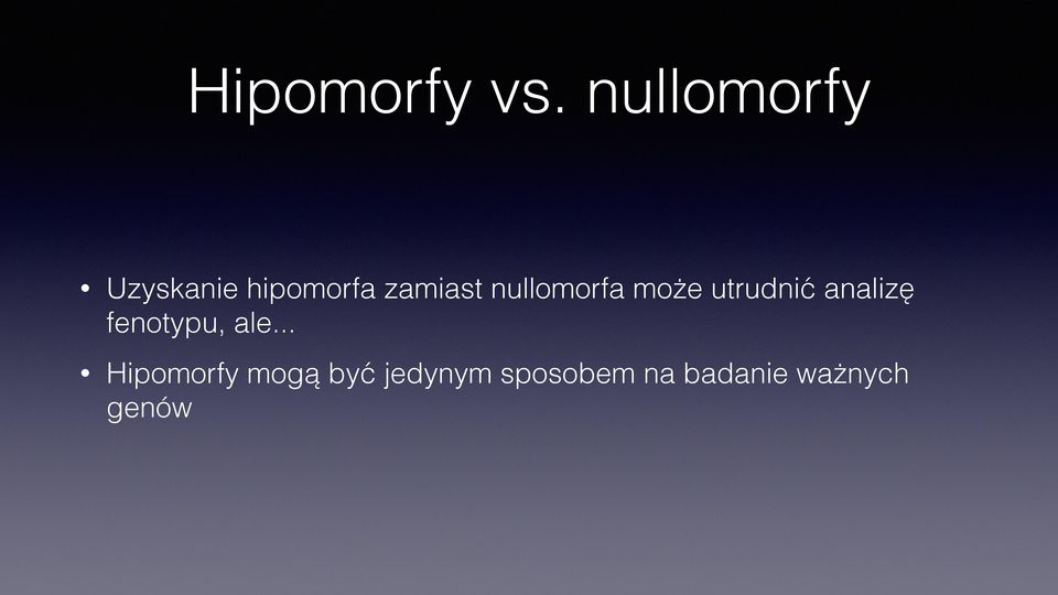 nullomorfa może utrudnić analizę