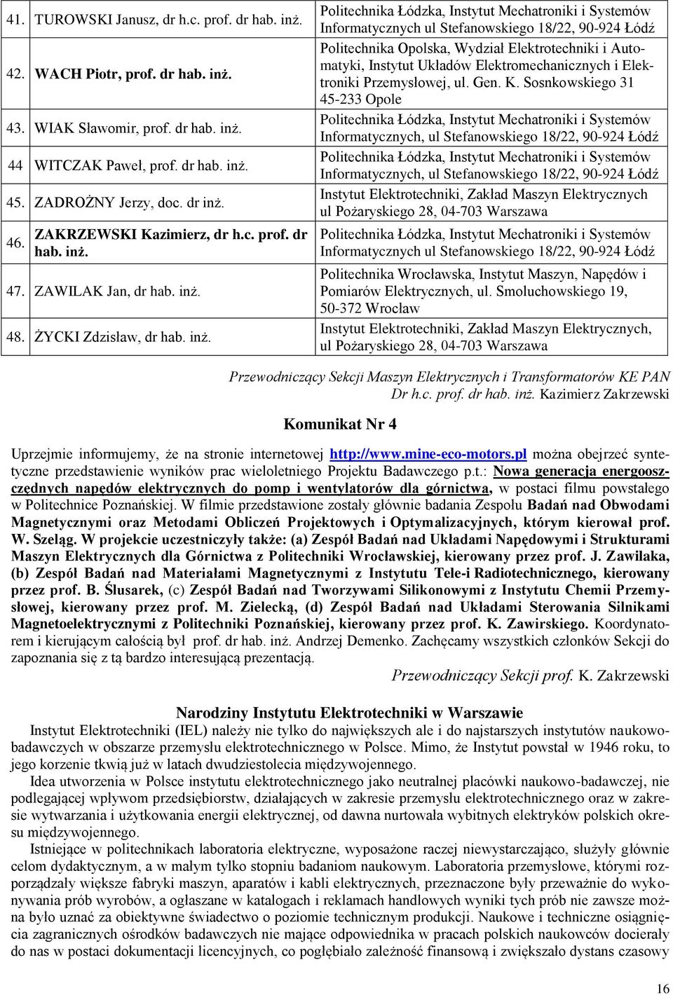 47. ZAWILAK Jan, dr hab. inż.