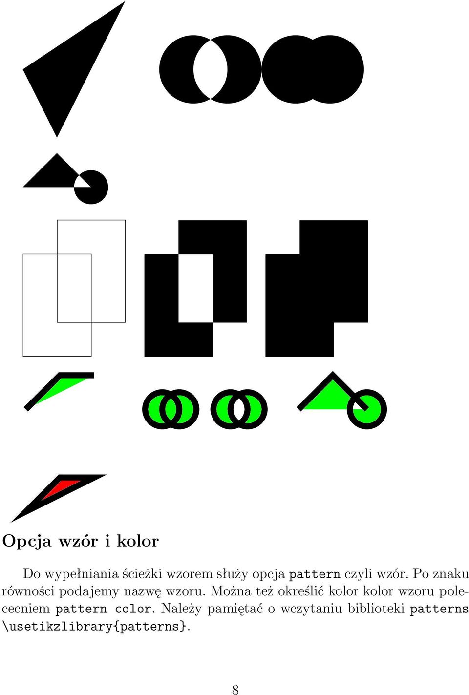 Można też określić kolor kolor wzoru polececniem pattern color.