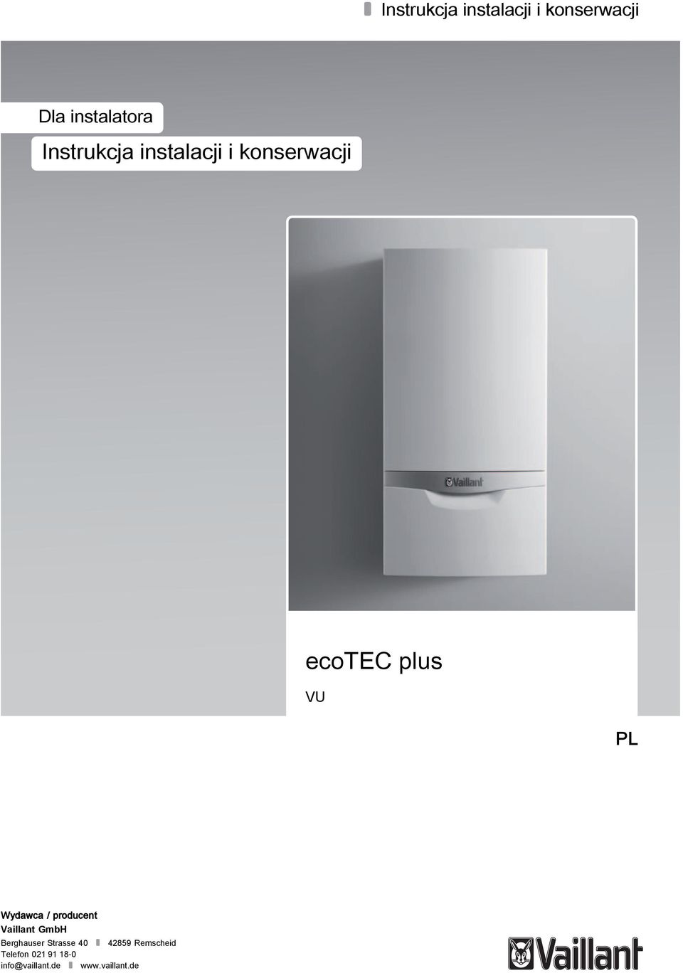 Wydawca / producent Vaillant GmbH Berghauser Strasse 40
