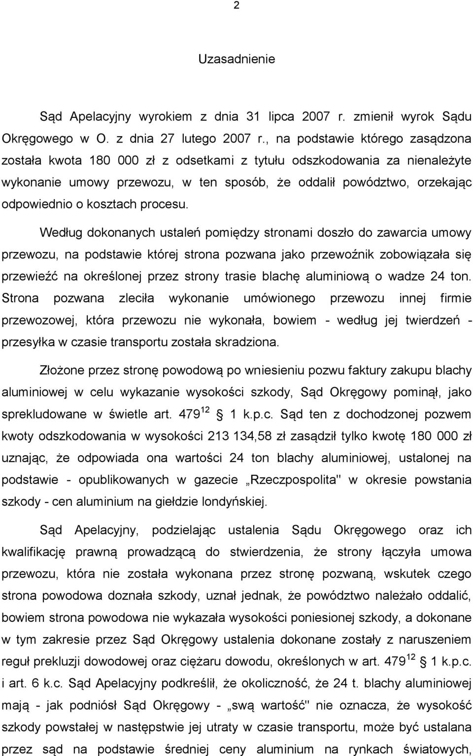 kosztach procesu.