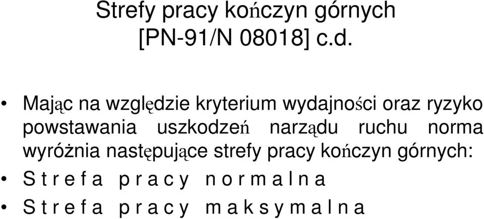 powstawania uszkodzeń narządu ruchu norma wyróżnia