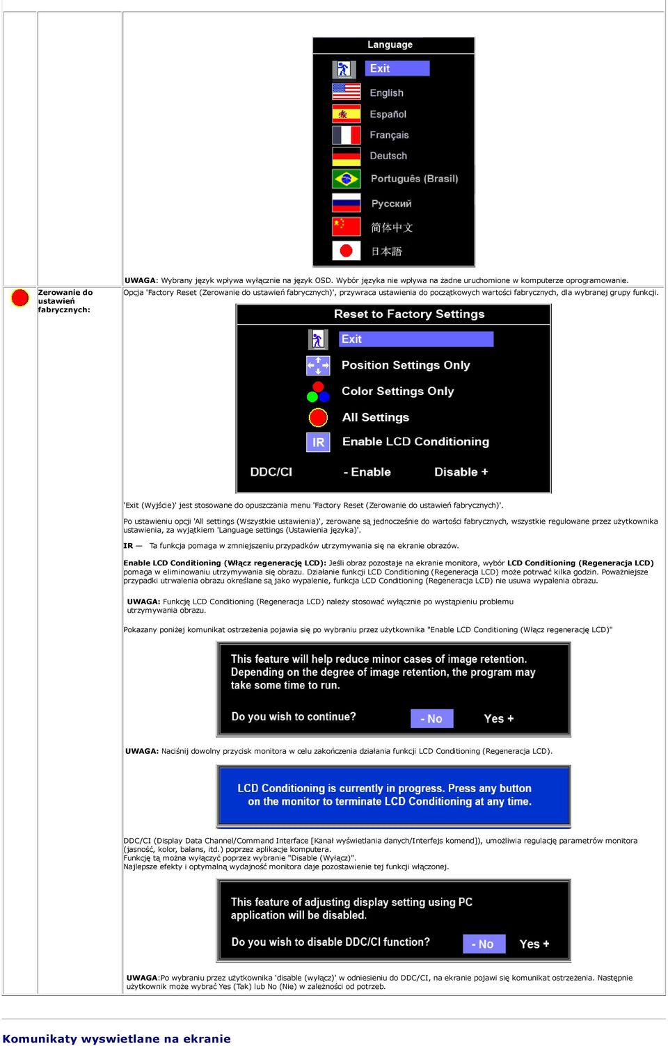 'Exit (Wyjście)' jest stosowane do opuszczania menu 'Factory Reset (Zerowanie do ustawień fabrycznych)'.