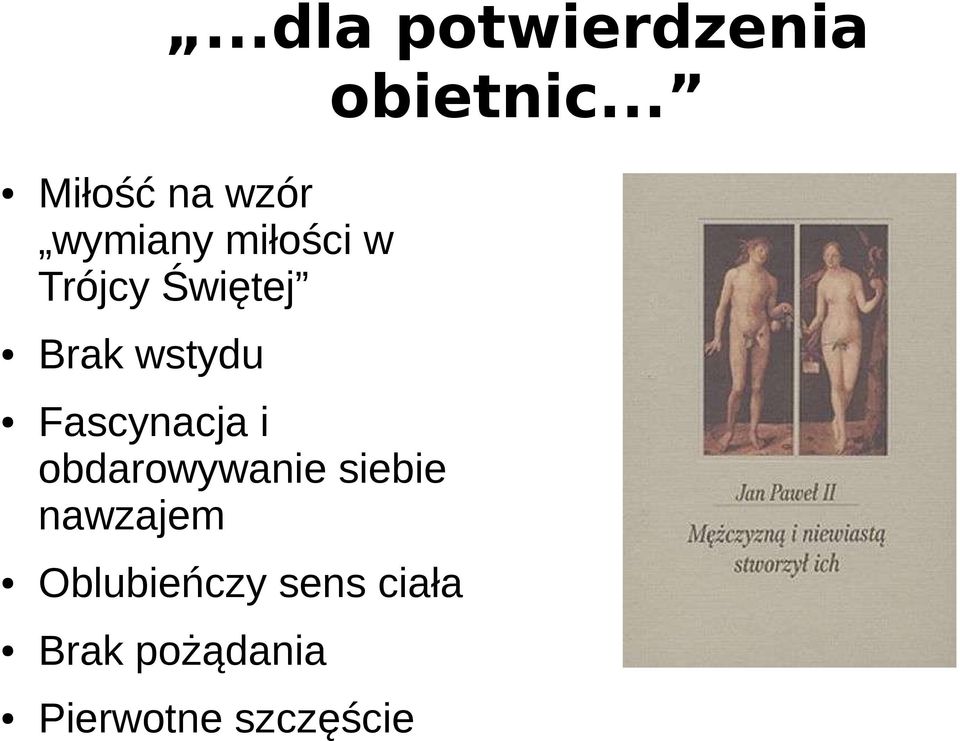 Świętej Brak wstydu Fascynacja i obdarowywanie