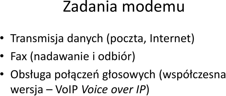 odbiór) Obsługa połączeń głosowych