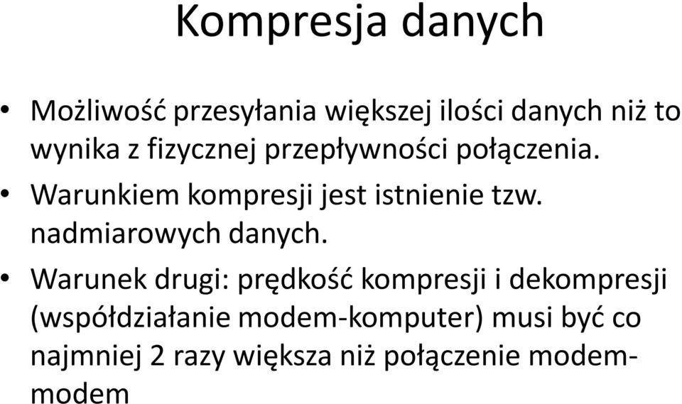 nadmiarowych danych.