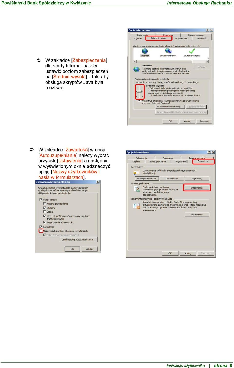opcji [Autouzupełnianie] należy wybrać przycisk [Ustawienia] a następnie w wyświetlonym