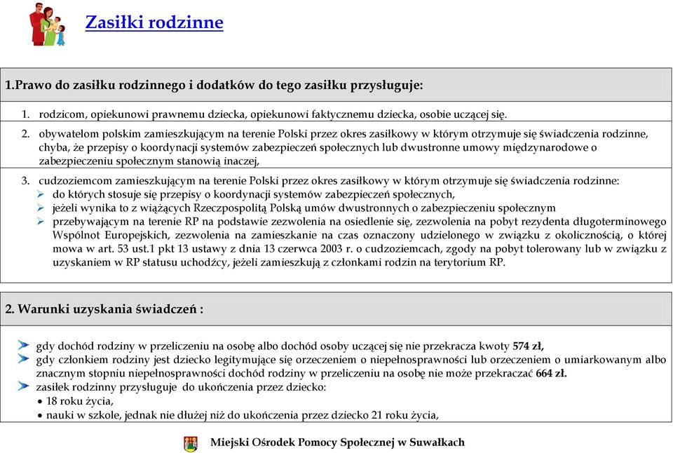 dwustronne umowy międzynarodowe o zabezpieczeniu społecznym stanowią inaczej, 3.