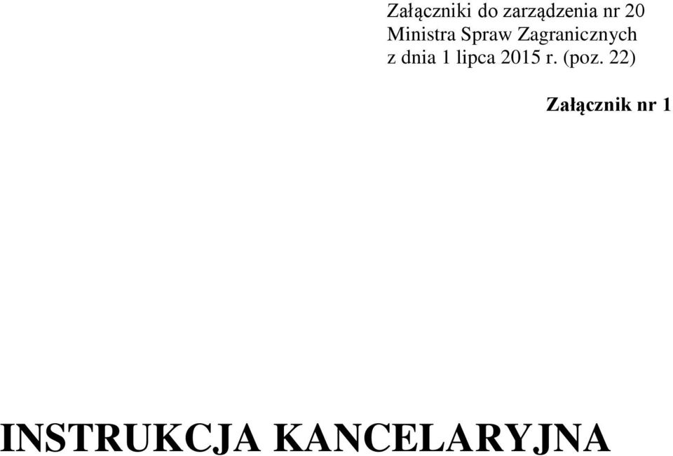 dnia 1 lipca 2015 r. (poz.