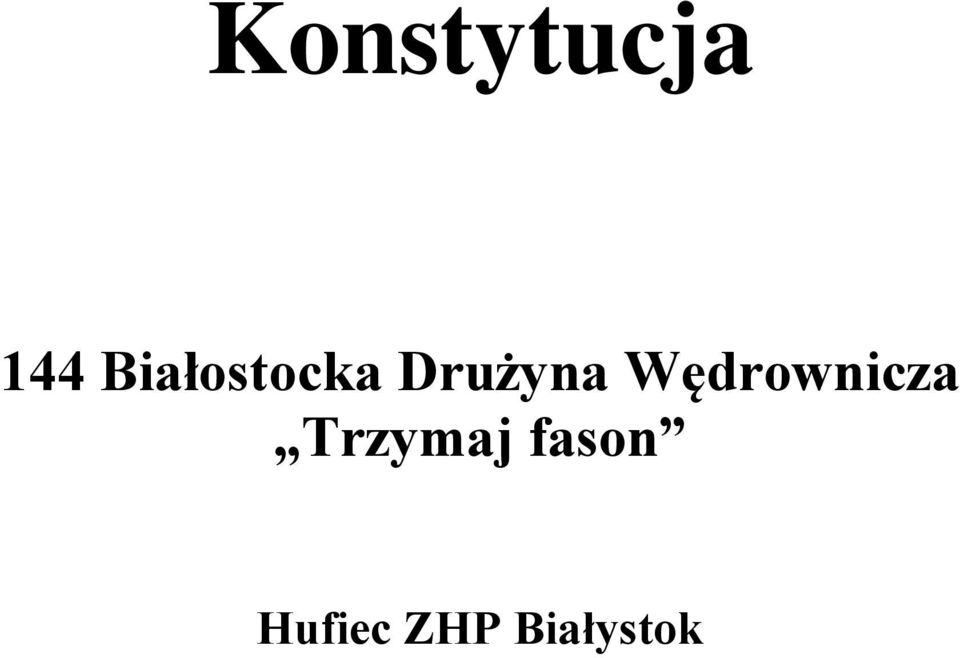 Wędrownicza Trzymaj