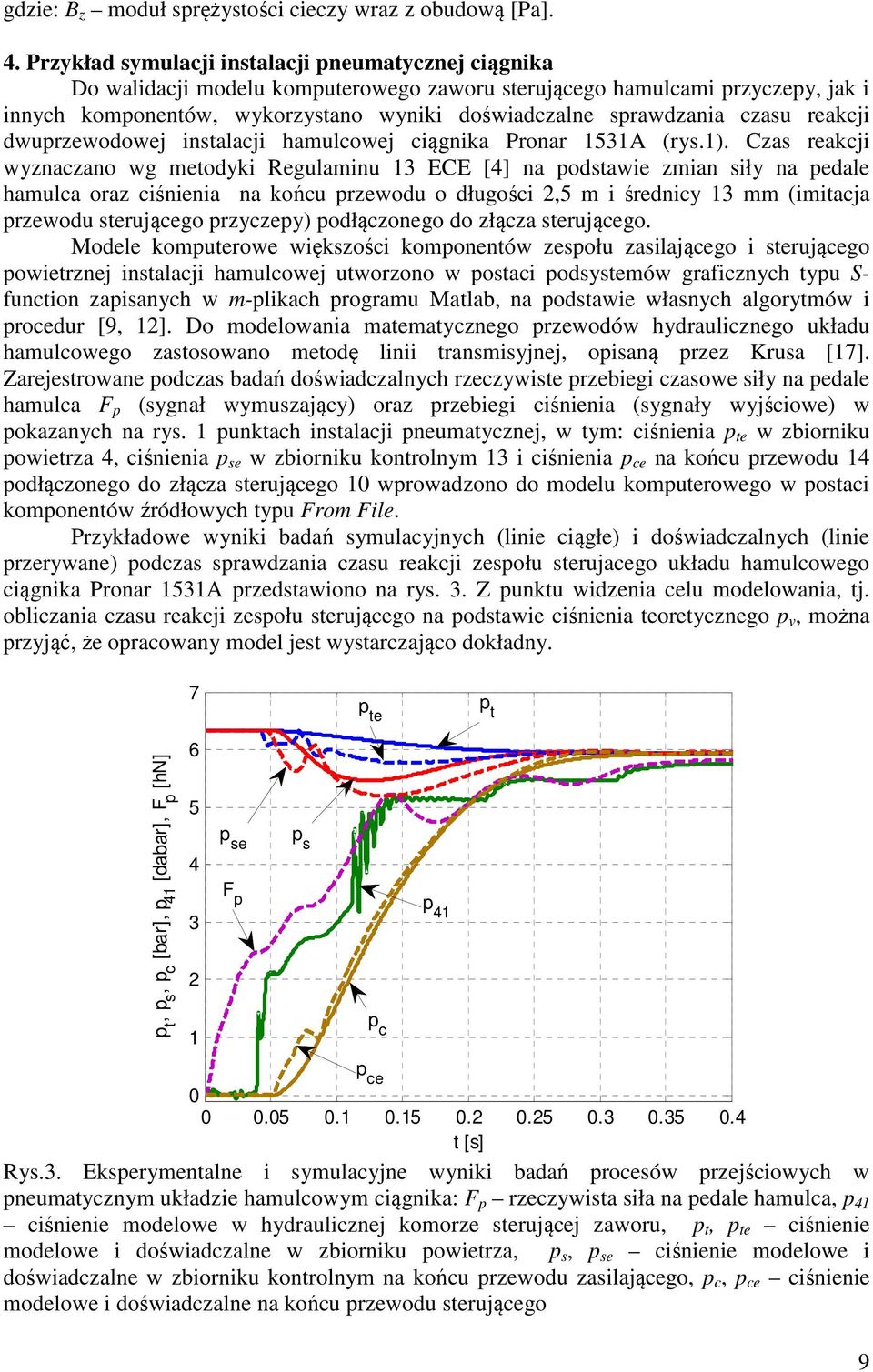 dwuprzewodowej nstalacj hamulcowej cągnka Pronar 53A (rys.