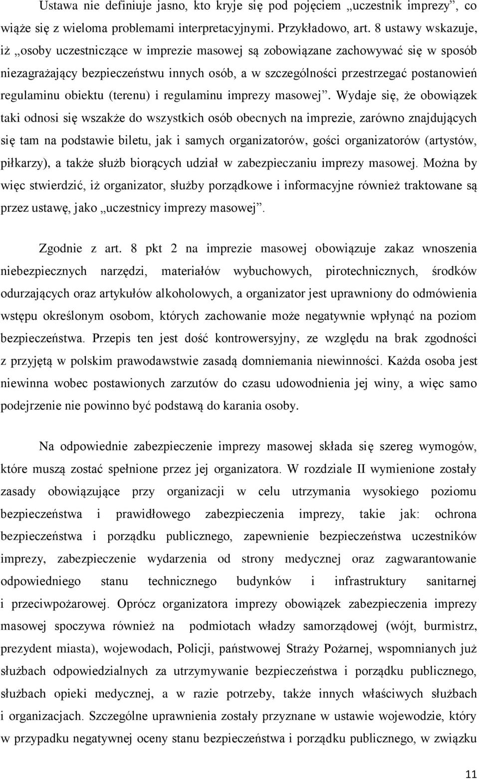 obiektu (terenu) i regulaminu imprezy masowej.