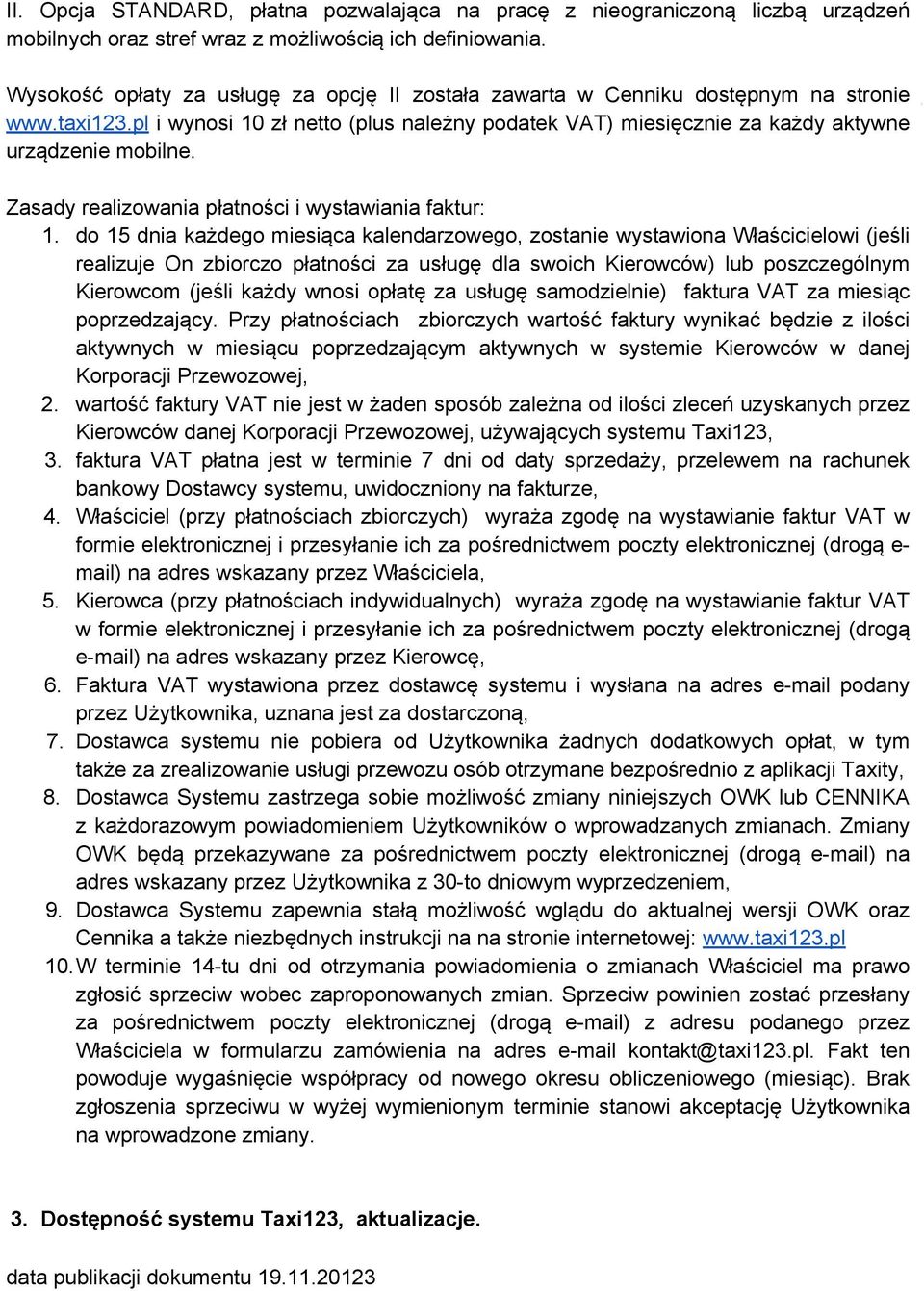 Zasady realizowania płatności i wystawiania faktur: 1.