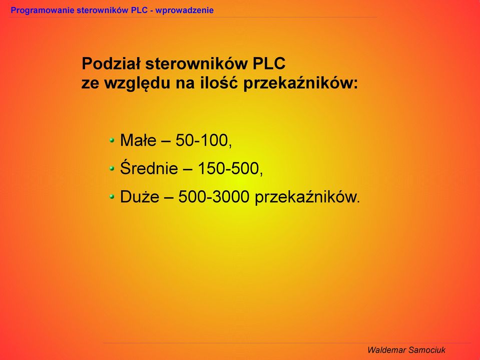 przekaźników: Małe 50-100,