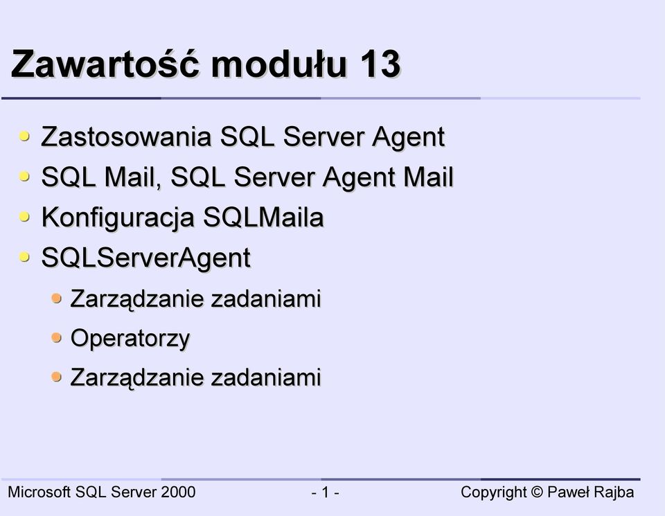 Konfiguracja SQLMaila SQLServerAgent
