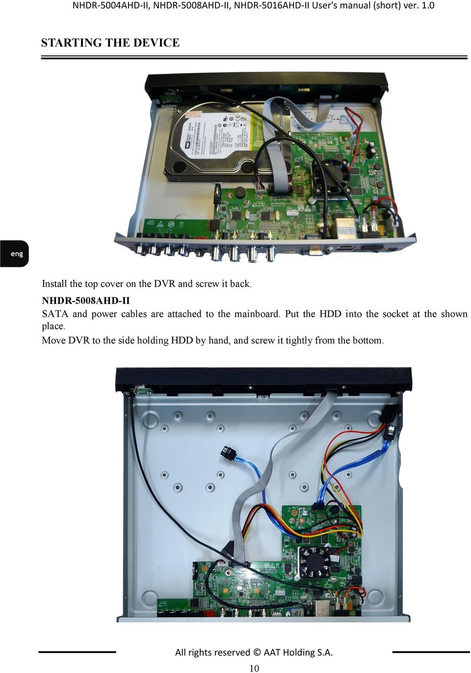 NHDR-5008AHD-II SATA and power cables are attached to the mainboard.