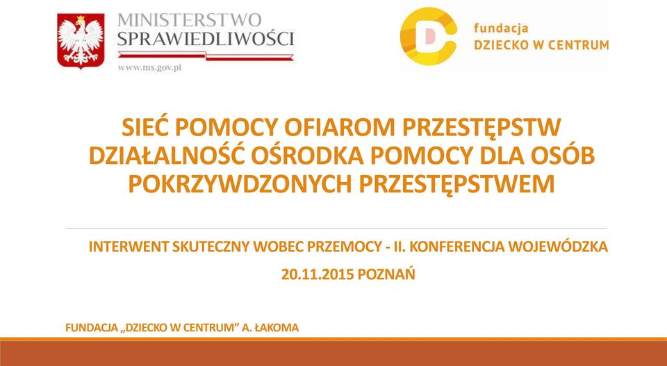 INTERWENT SKUTECZNY WOBEC PRZEMOCY - II.