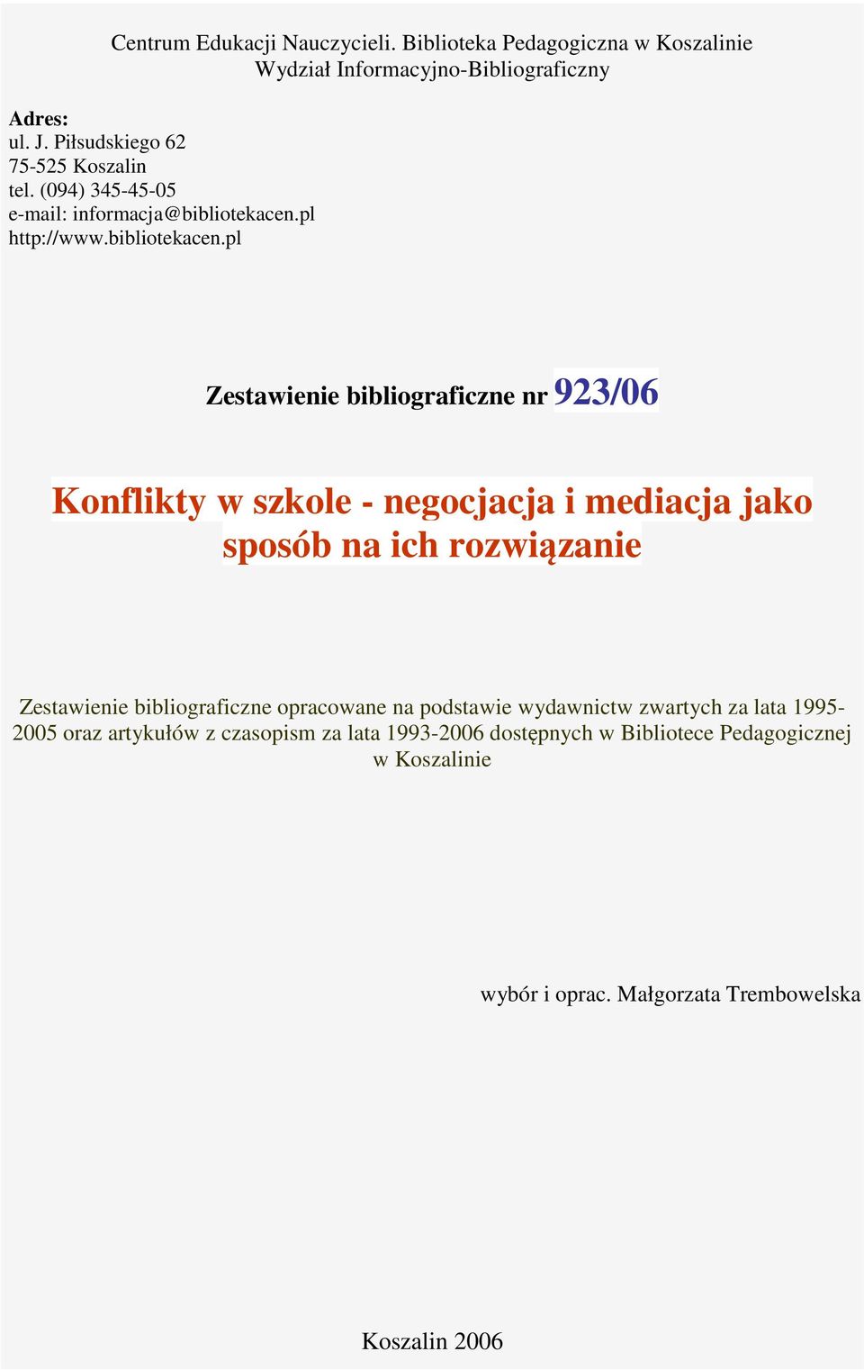 pl http://www.bibliotekacen.