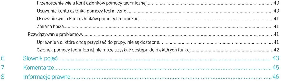 ..41 Uprawnienia, które chcę przypisać do grupy, nie są dostępne.