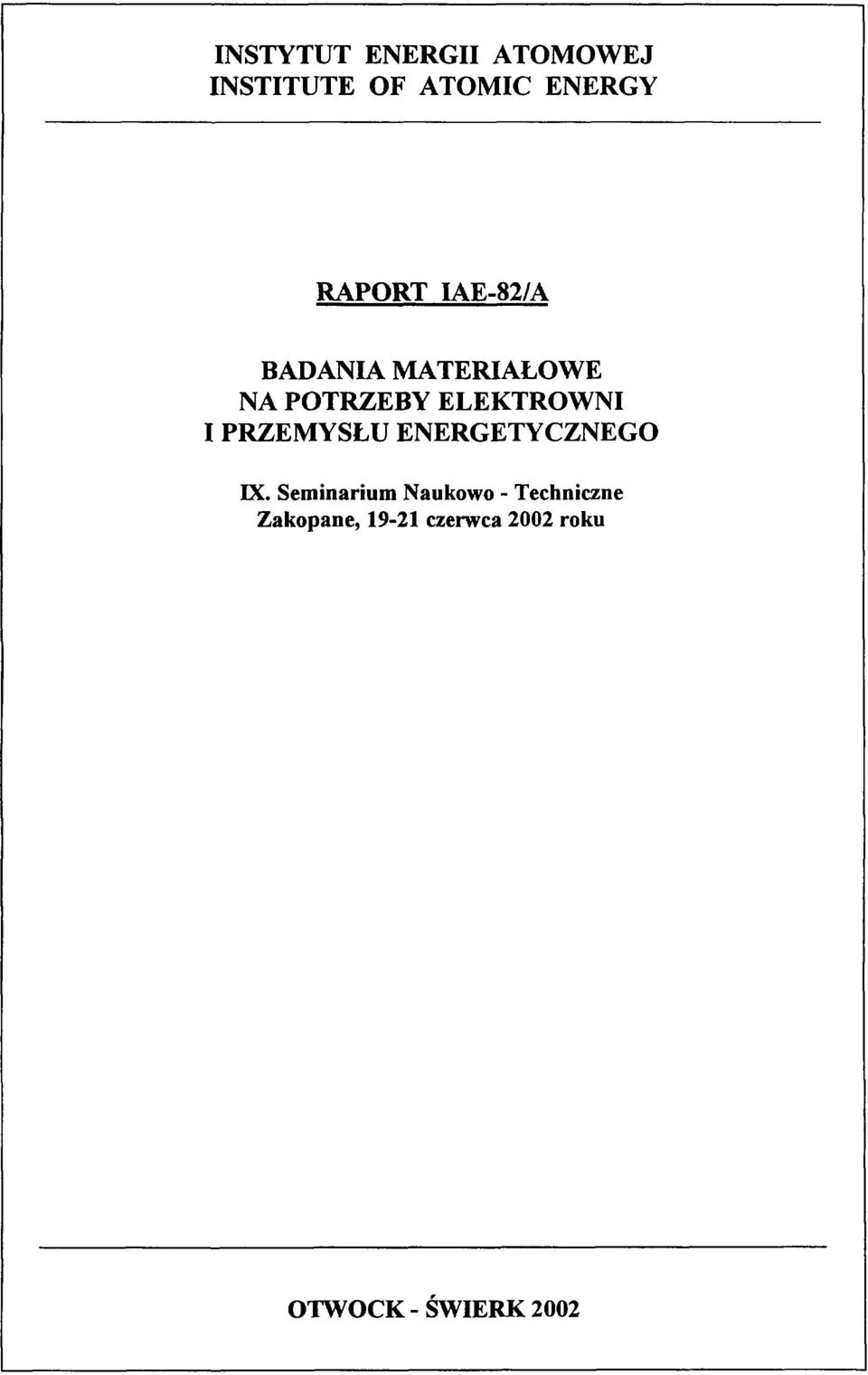 ELEKTROWNI I PRZEMYSŁU ENERGETYCZNEGO IX.
