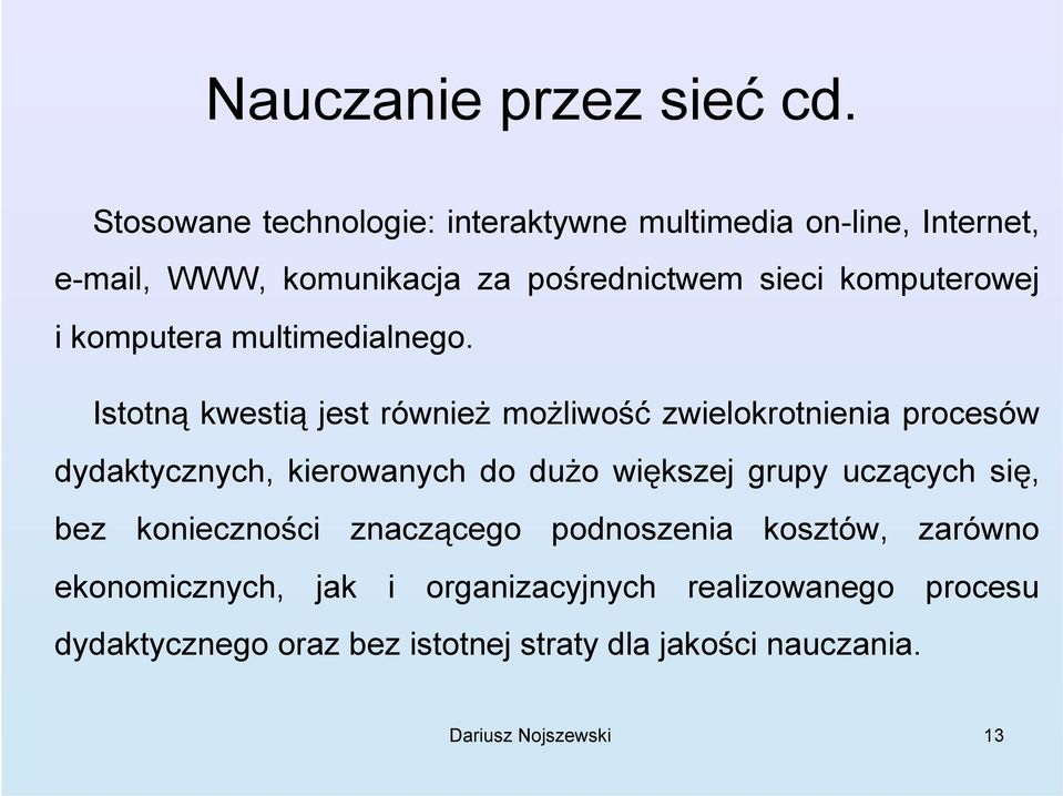 i komputera multimedialnego.