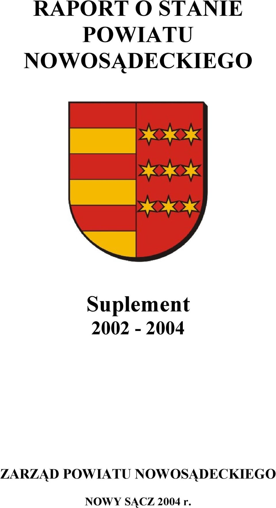 2002-2004 ZARZĄD POWIATU