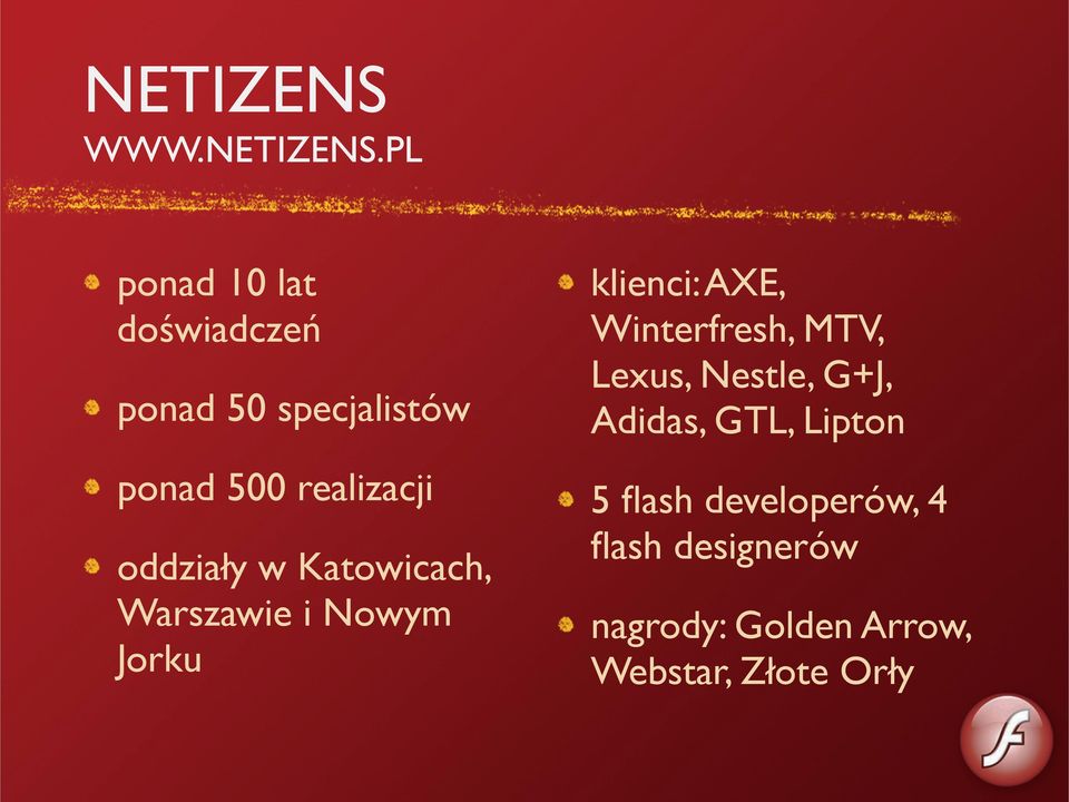 PL ponad 10 lat doświadczeń ponad 50 specjalistów ponad 500 realizacji