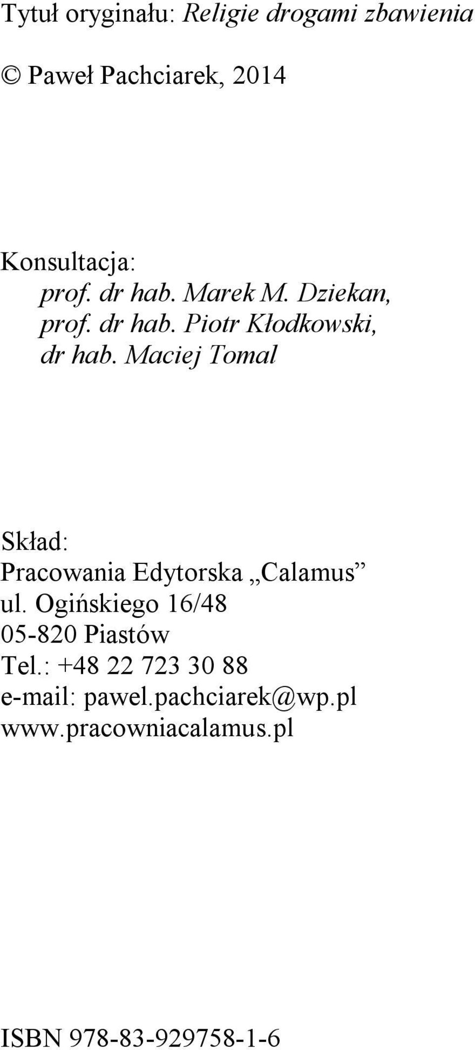 Maciej Tomal Skład: Pracowania Edytorska Calamus ul.