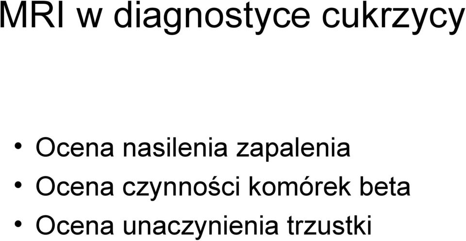 Ocena czynności komórek