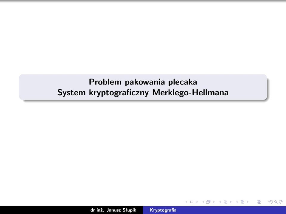 plecaka System