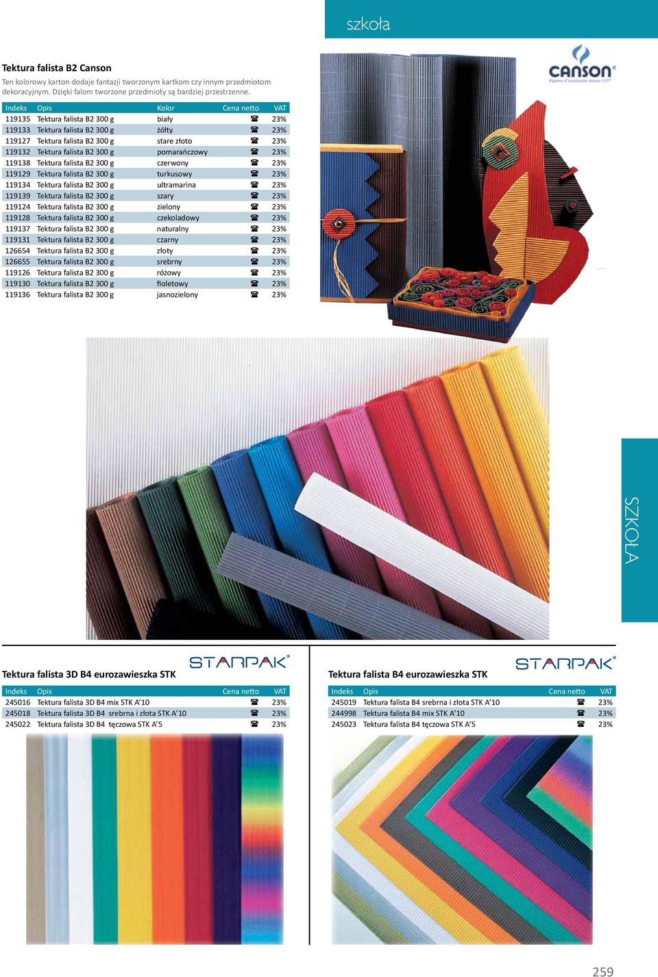 falista B2 300 g czerwony 119129 Tektura falista B2 300 g turkusowy 119134 Tektura falista B2 300 g ultramarina 119139 Tektura falista B2 300 g szary 119124 Tektura falista B2 300 g zielony 119128