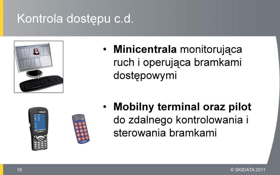 Minicentrala monitorująca ruch i