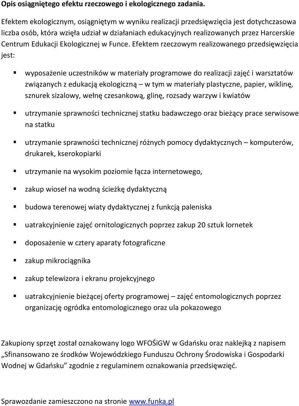 Ekologicznej w Funce.