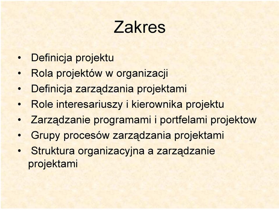 Zarządzanie programami i portfelami projektow Grupy procesów