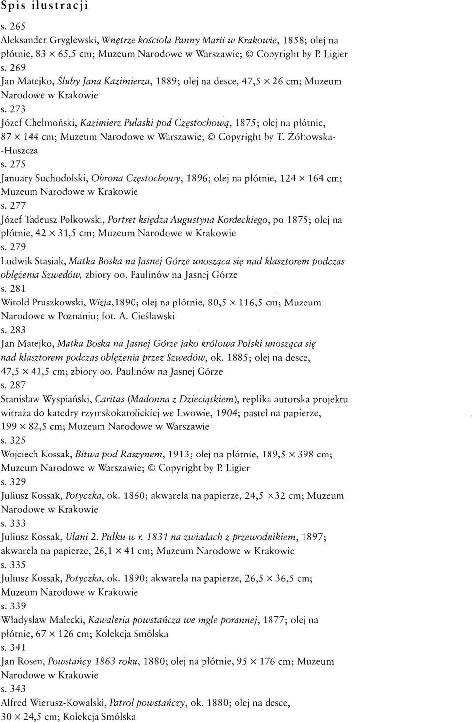 273 Józef Chełmoński, Kazimierz Pułaski pod Częstochową, 1875; olej na płótnie, 87 X 144 cm; Muzeum Narodowe w Warszawie; Copyright by T. Żółtowska- -Huszcza s.