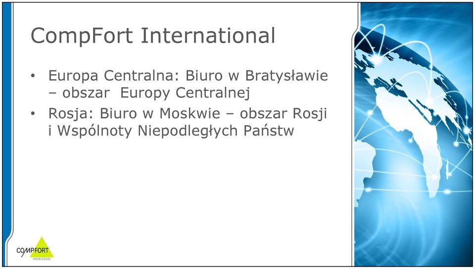 Europy Centralnej Rosja: Biuro w