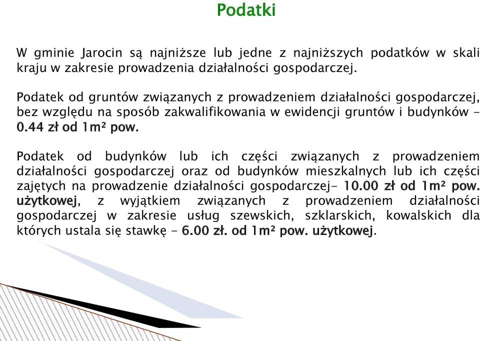 Podatek od budynków lub ich części związanych z prowadzeniem działalności gospodarczej oraz od budynków mieszkalnych lub ich części zajętych na prowadzenie działalności