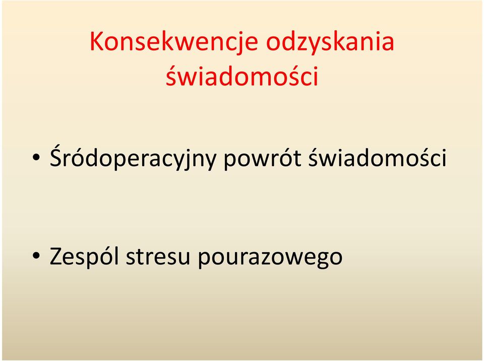 Śródoperacyjny powrót 