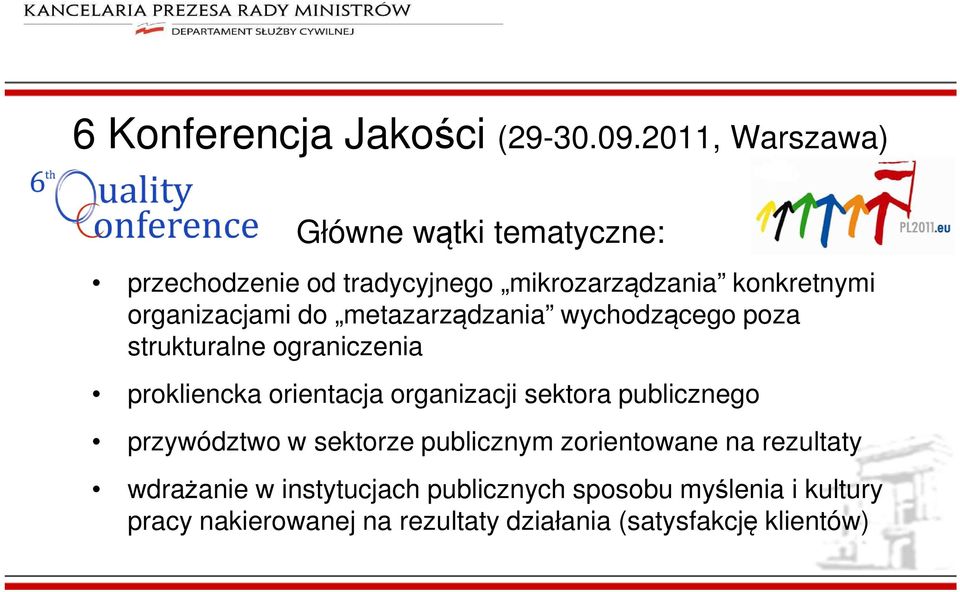 organizacjami do metazarządzania wychodzącego poza strukturalne ograniczenia prokliencka orientacja organizacji