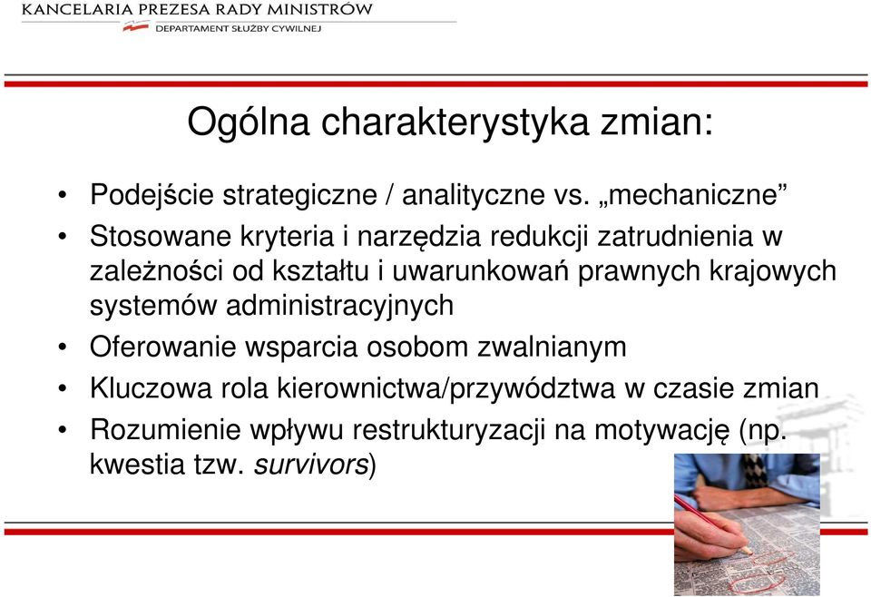 uwarunkowań prawnych krajowych systemów administracyjnych Oferowanie wsparcia osobom zwalnianym