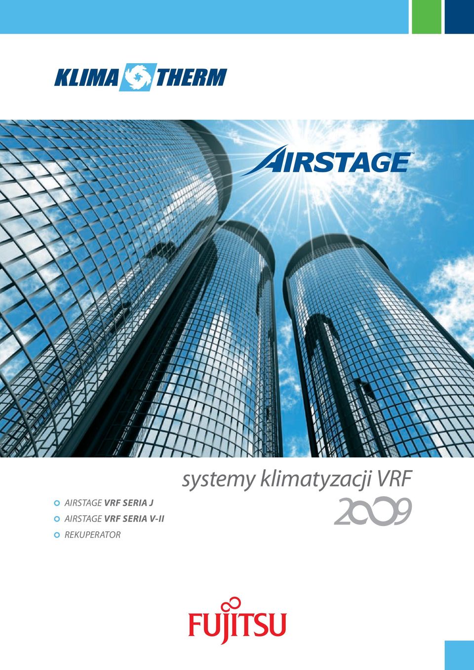 SERIA J 2009 AIRSTAGE