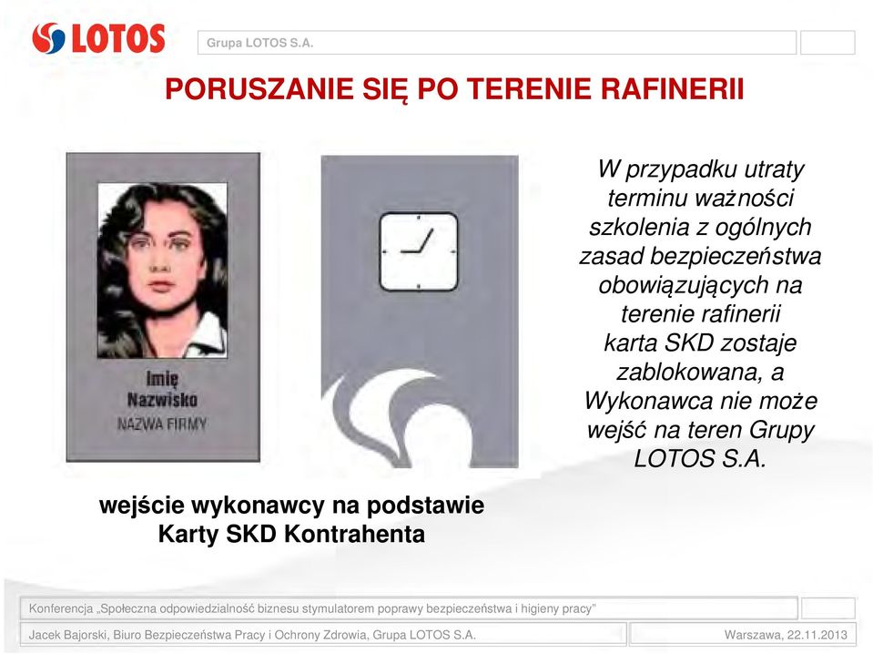 ogólnych zasad bezpieczeństwa obowiązujących na terenie rafinerii karta