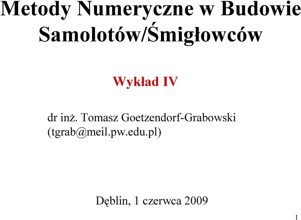 inż. Tomasz Goetzendorf-Grabowski